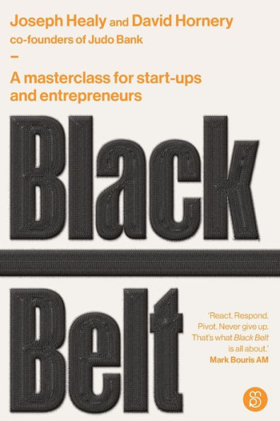 Black Belt: A masterclass for start-ups and entrepreneurs
