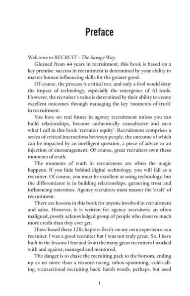 Recruit - The Savage Way: Skills, attitudes and tactics to be an outstanding recruiter