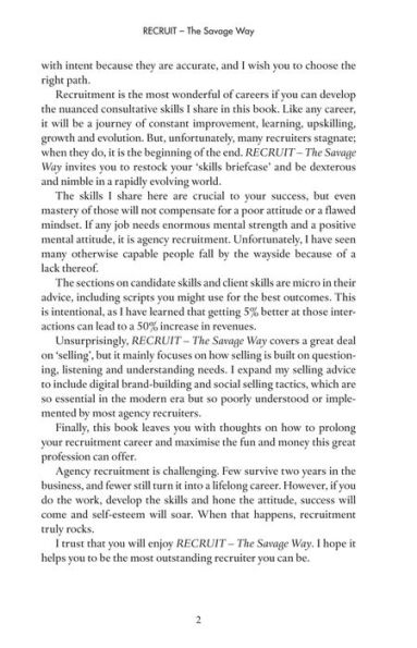 Recruit - The Savage Way: Skills, attitudes and tactics to be an outstanding recruiter