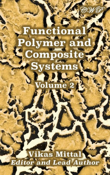Functional Polymer and Composite Systems: Volume 2
