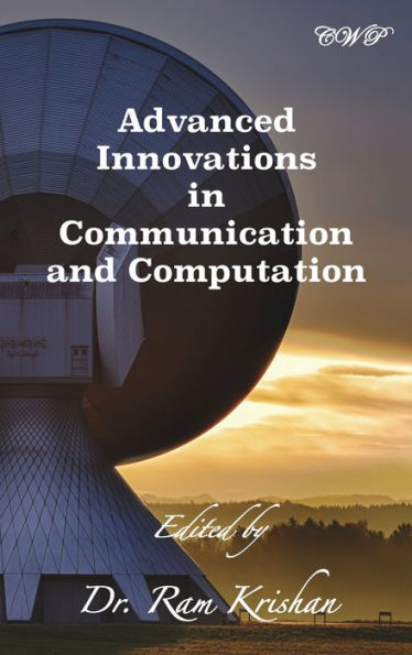 Advanced Innovations in Communication and Computation