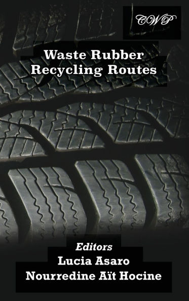 Waste Rubber Recycling Routes