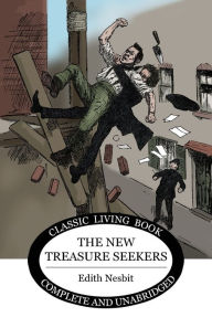 Title: The New Treasure Seekers, Author: Edith Nesbit