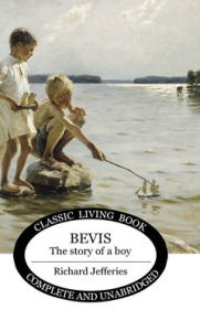 Title: Bevis, Author: Richard Jefferies