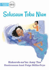 Title: Busy Body Sleep Solutions - Solusaun Toba Nian, Author: Amy Tao