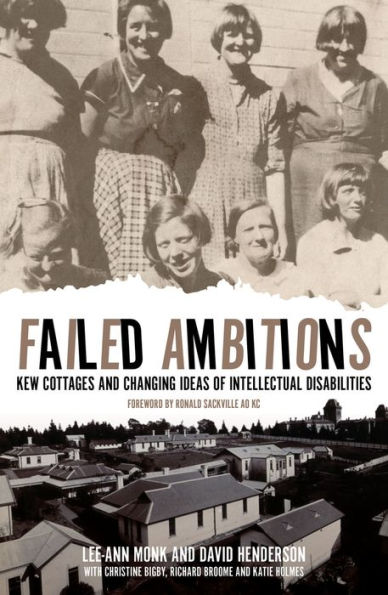 Failed Ambitions: Kew Cottages and Changing Ideas of Intellectual Disabilities