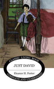 Title: Just David, Author: Eleanor H Porter