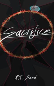 Title: Sacrifice, Author: P. T. SAAD