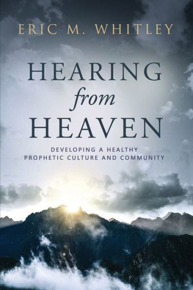 Hearing from Heaven