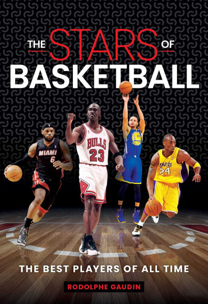 Stars of Basketball: The Best Players of All Time