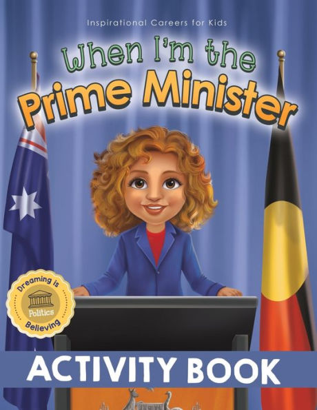 When I'm the Prime Minister Activity Book