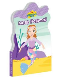 Title: Meet Paloma, Author: The Wiggles