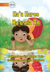 Title: I See Me - Ha'u Haree Ha'u-nia An, Author: Robyn Cain