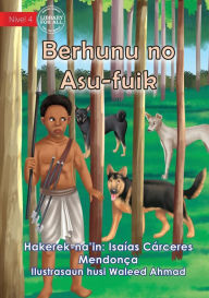 Title: Berhunu and the Wild dog - Berhunu no Asu-fuik, Author: Isaías Cárceres Mendonça