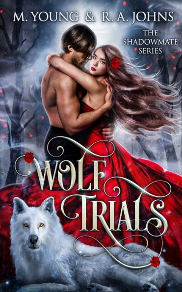 Wolf Trials: Young Adult Paranormal Romance