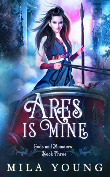 Ares is Mine: Paranormal Romance