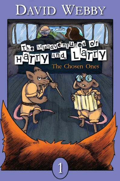 The Misadventures of Harry and Harry: Chosen Ones