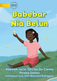 Title: The Butterfly's Friend - Babebar nia Belun, Author: Tarcisio Do Carmo Pereira Soares