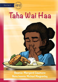 Title: What To Do Before School Every Day - Taha Wai Haa, Author: Margaret Saumore