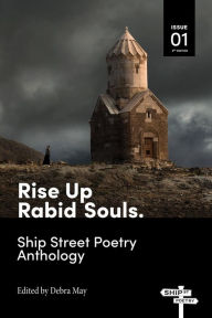 Title: Rise Up Rabid Souls., Author: Debra May