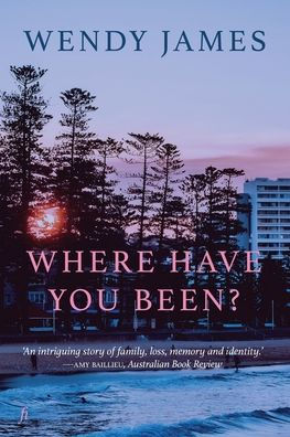 Where Have You Been?