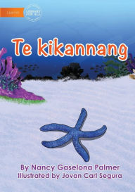 Title: Starfish - Te kikannang, Author: Nancy Gaselona Palmer