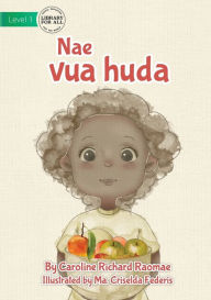 Title: Fruit Count - Nae vua huda, Author: Caroline Richard Raomae