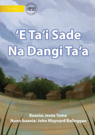 Title: One Week Of Bad Weather - 'E Ta'i Sade Na Dangi Ta'a, Author: Jenta Tome