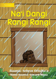 Title: On Rainy Days - Na'i Dangi Rangi Rangi, Author: Selwyn Orisiha'a