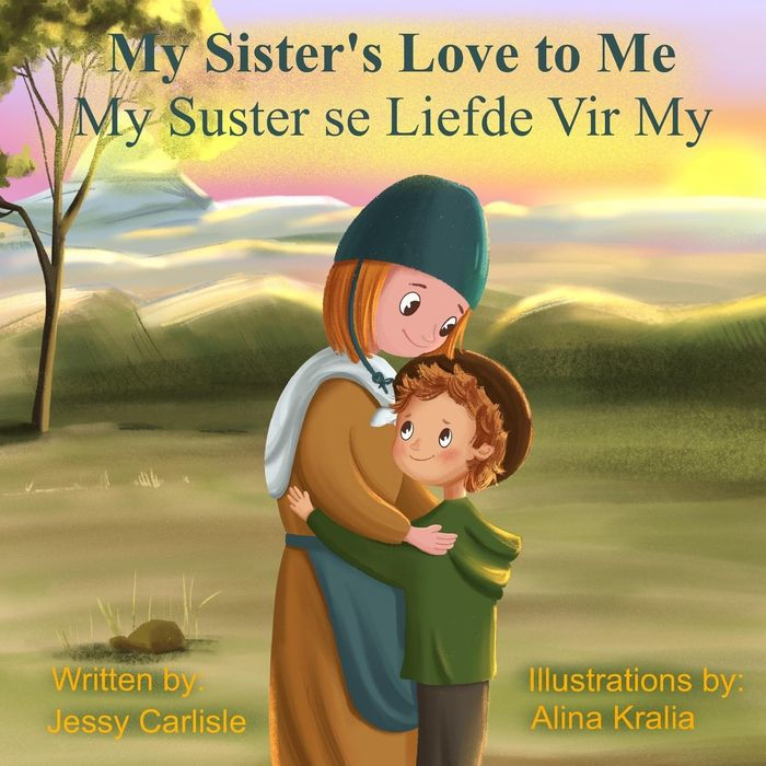 My Sister's Love to Me (My Suster se Liefde Vir My): The Legend of Rachel de Beer