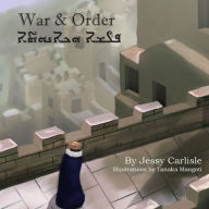 Title: War & Order: The Legend of Hammurabi, Author: Jessy Carlisle