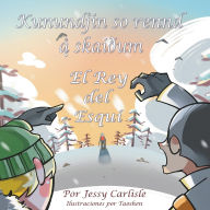 Title: The Snow Race / El Rey del Esquï¿½ / Kunundjin so rennd ï¿½̨ skaiï¿½um: The Legend of a Skiing King / La Leyenda de una Carrera en la Nieve / Sï¿½gnę um kopprennindję ï¿½̨ sniųo'mm, Author: Jessy Carlisle