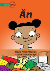 Title: Eat - An, Author: Amani Uduman