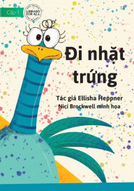Title: Collect The Eggs - Di nh?t tr?ng, Author: Ellisha Heppner