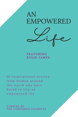 AN EMPOWERED LIFE