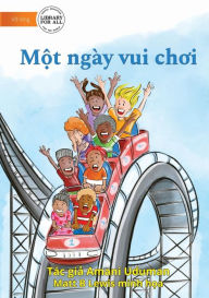 Title: A Fun Day - Một ngï¿½y vui chơi, Author: Amani Uduman