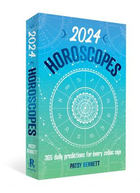 2024 Horoscopes: 365 daily predictions for every zodiac sign