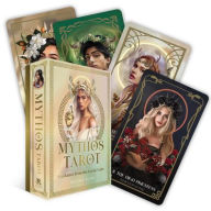 Free electronic books to download Mythos Tarot: Guidance from the Greek Gods (78 Gilded Cards and 128-Page Full-Color Guidebook)