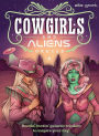 Alternative view 4 of Cowgirls and Aliens Oracle: Intuitive guidance to heal your soul