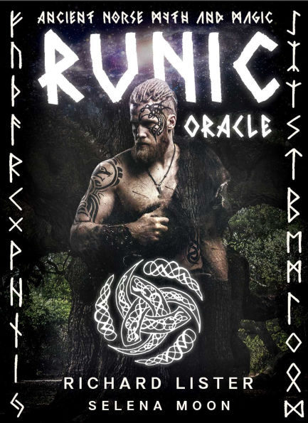 Runic Oracle: Ancient Norse Myth and Magic