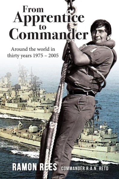 From Apprentice to Commander: Around the World in Thirty Years 1975 - 2005