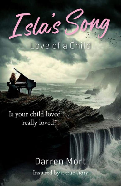 Isla's Song: Love of a Child