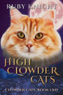 High Clowder Cats