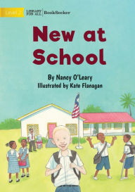 Title: New At School, Author: Nancy O'Leary
