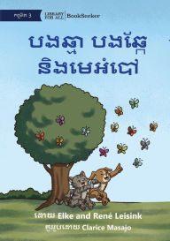 Title: Cat and Dog and the Butterfly - បងឆ្មា បងឆ្កែ និងមេអំបៅ, Author: Renï Leisink