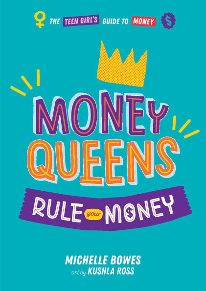 Money Queens: Rule Your Money
