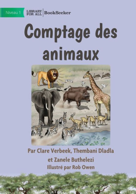 Counting Animals - Comptage des animaux by Thembani Dladla, et al ...