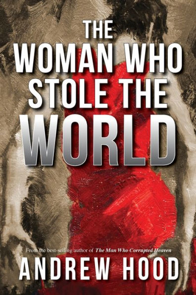 The Woman Who Stole The World