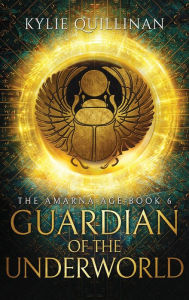 Title: Guardian of the Underworld (Hardback Version), Author: Kylie Quillinan
