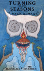 Turning of the Seasons: A Dark Almanac